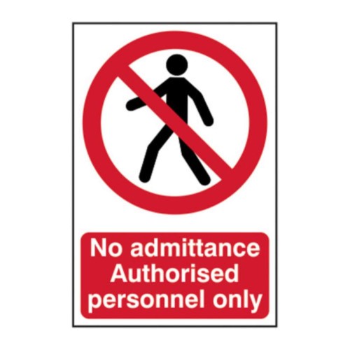 'No Admittance' Sign